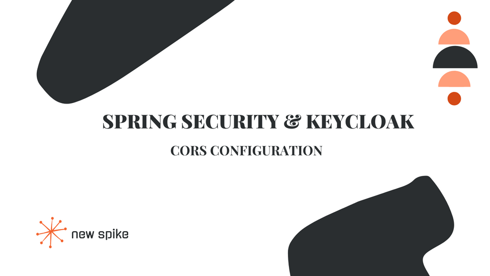 Spring Security & Keycloak - CORS Configuration