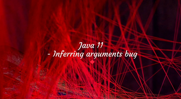 #java11 #bug