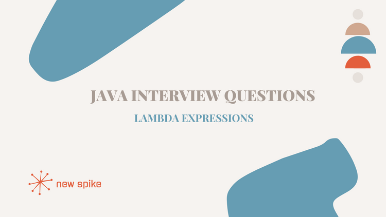 Java Interview Questions (series) - Lambda expressions